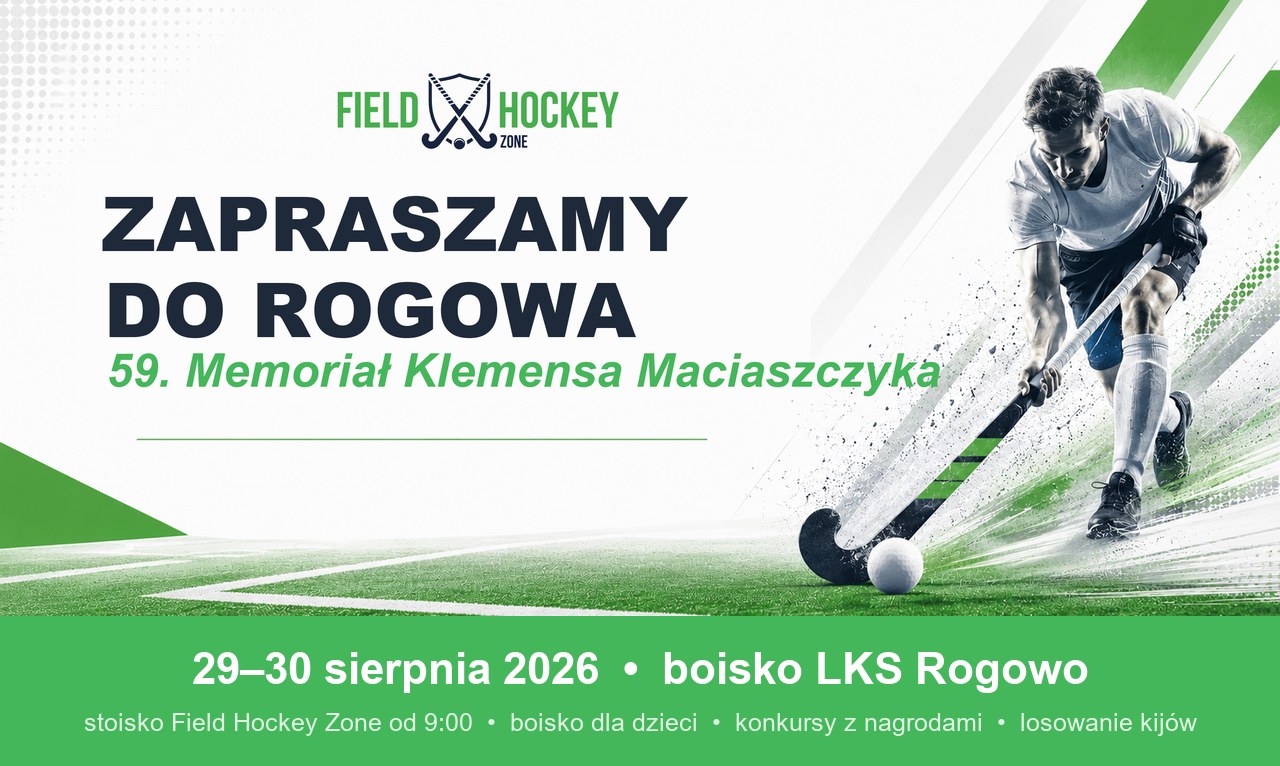 Baner: Zapraszamy do Rogowa na 59. Memoriał Klemensa Maciaszczyka, 29–30 sierpnia 2026, stoisko Field Hockey Zone od 9:00